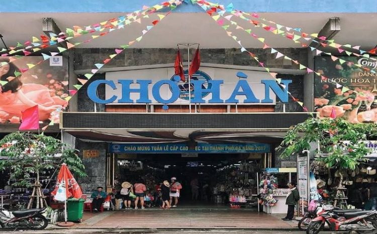  Chợ Hàn Đà Nẵng: Thiên đường ẩm thực dành cho du khách