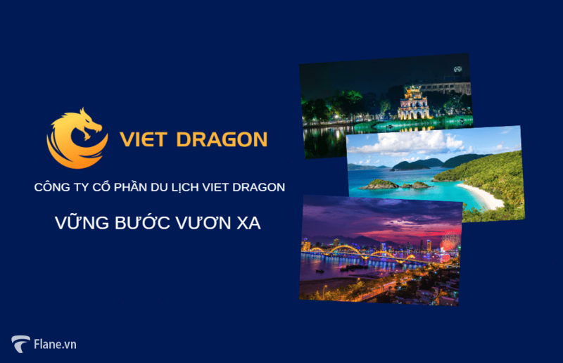 Viet Dragon đồng hành cùng bạn trên mọi nẻo đường